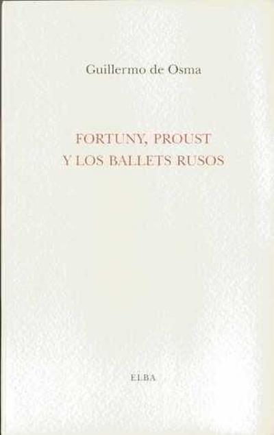 Fortuny, Proust y los balets rusos