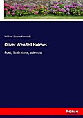 Oliver Wendell Holmes
