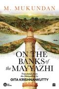 On the Banks of the Mayyazhi