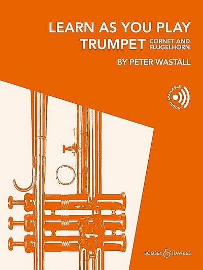 Learn As You Play Trumpet (+Online-Audio)for trumpet, cornet or flugelhorn