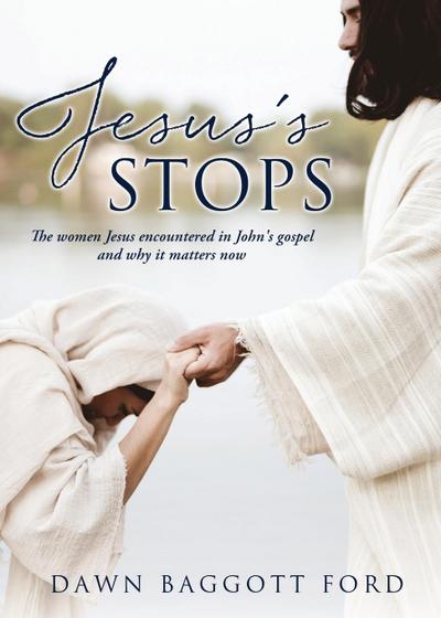 Jesus’s Stops: The women Jesus encountered in John’s gospel and why it matters now