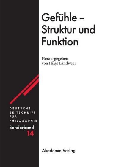 Gefühle: Struktur und Funktion