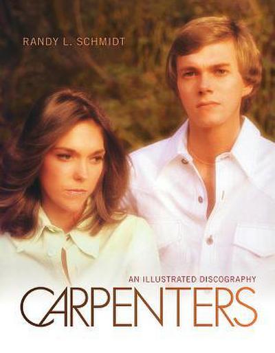 Carpenters: An Illustrated Discography
