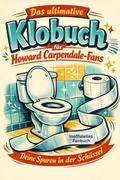 Das ultimative Klobuch für Howard Carpendale-Fans