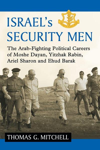 Israel’s Security Men