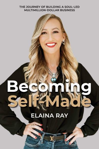 Becoming Self-Made