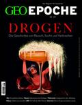 GEO Epoche - Drogen