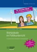 Wahlplakate im Politikunterricht