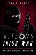 Kitson’s Irish War