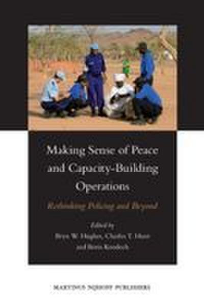 Making Sense of Peace and Capacity-Building Operations