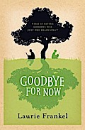 Goodbye For Now