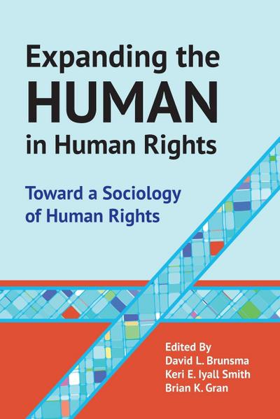 Expanding the Human in Human Rights