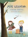 Mias Geschenk - Mia’nin hediyesi