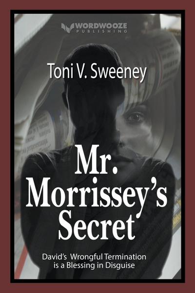 Mr. Morrissey’s Secret