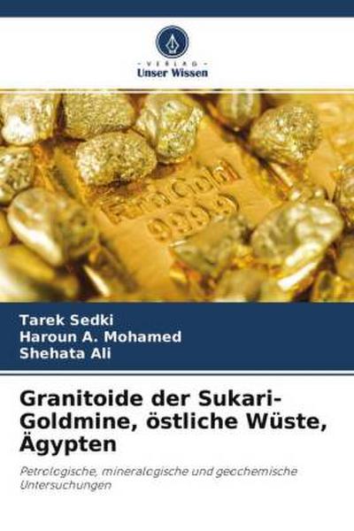 Granitoide der Sukari-Goldmine, östliche Wüste, Ägypten