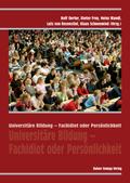 Universitäre Bildung - Fachidiot oder Persönlichkeit