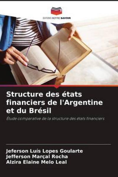 Structure des états financiers de l’Argentine et du Brésil