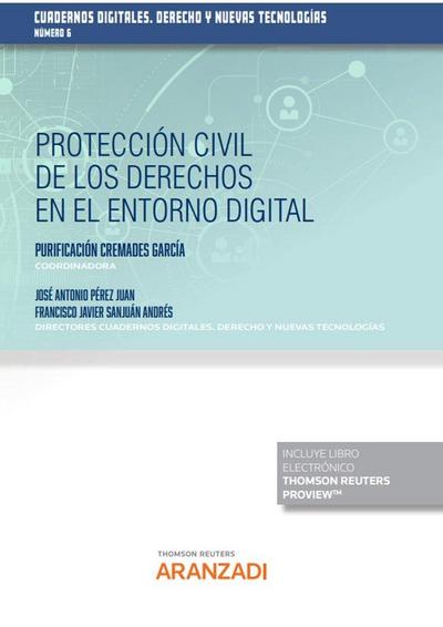 Protección civil de los derechos en el entorno digital. Cuadernos digitales. Derecho y nuevas tecnologías