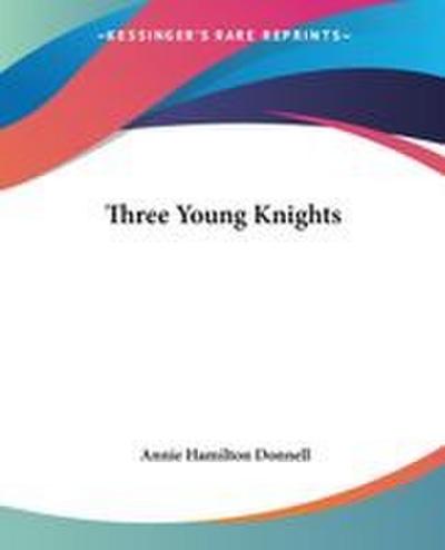 Three Young Knights