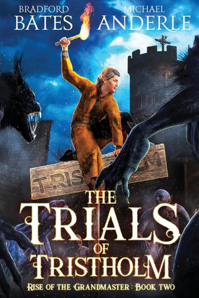 The Trials of Tristholm