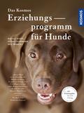Das Kosmos Erziehungsprogramm für Hunde