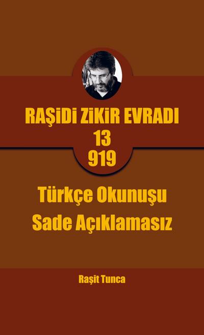 Ra¿idi Zikir Evrad¿ PRO13.919 Türkçe Okunu¿u