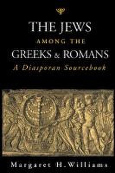 The Jews Among the Greeks and Romans