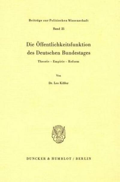 Die Öffentlichkeitsfunktion des Deutschen Bundestages.