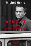 Agnelet : l’homme que l’on n’aimait pas