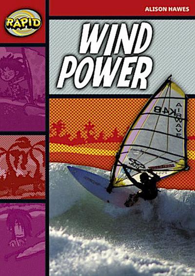 Rapid Reading: Wind Power (Stage 2, Level 2b)