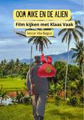 Oom Mike en de Alien