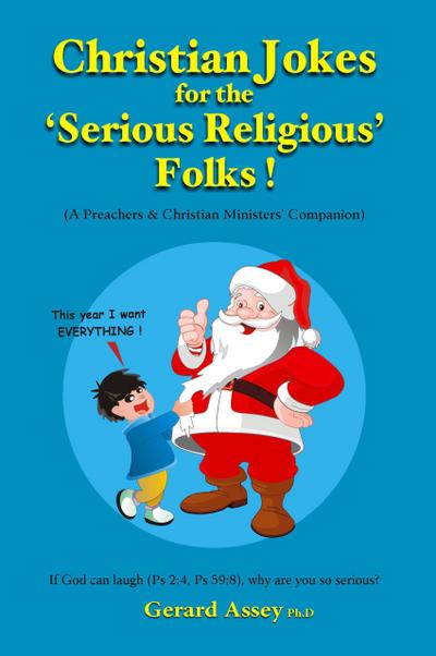 Christian Jokes for the ’Serious Religious’ Folks!
