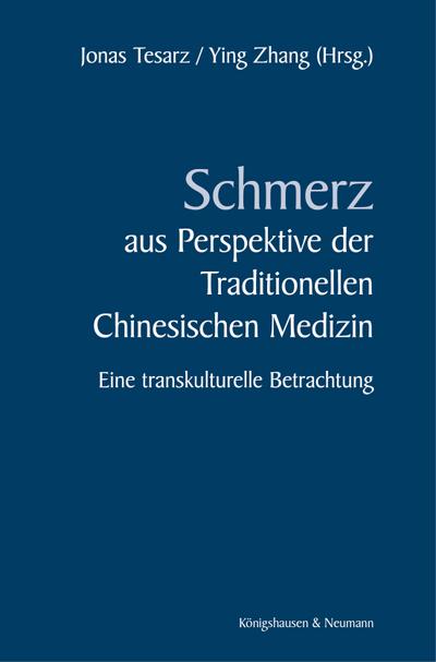 Schmerz aus Perspektive der Traditionellen Medizin