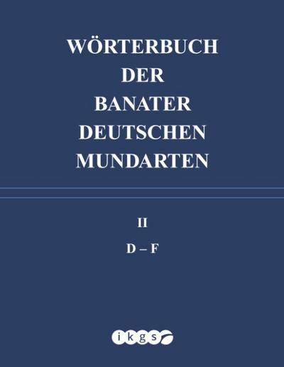 Wörterbuch der Banater deutschen Mundarten
