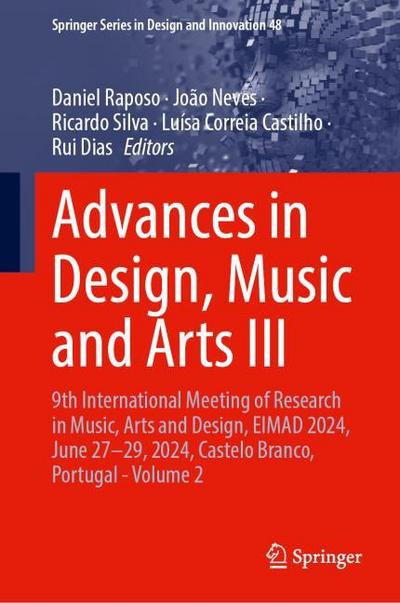 Advances in Design, Music and Arts III