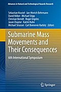 Submarine Mass Movements and Their Consequences