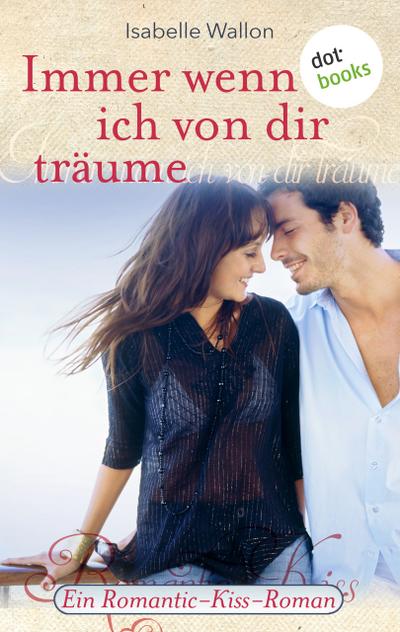 Immer wenn ich von dir träume