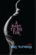 A Baby to Die For