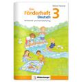 Das Förderheft Deutsch 3