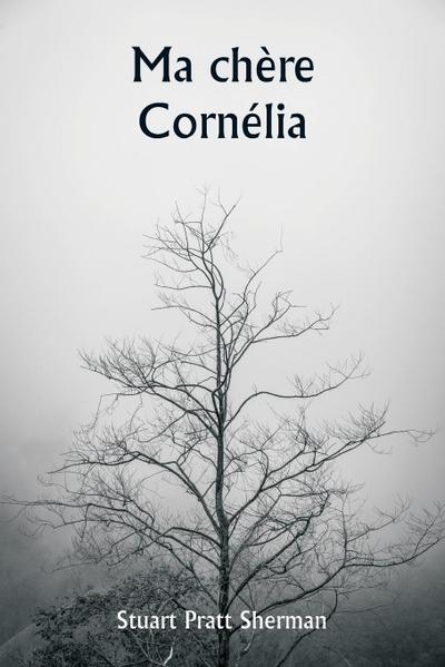 Ma chère Cornélia