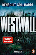 Westwall: Der Thriller unserer Zeit