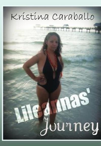 Lileannas’ Journey