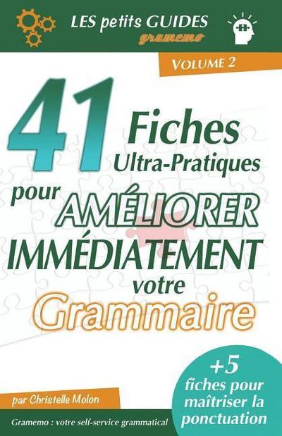 Gramemo - 41 fiches ultra-pratiques pour améliorer immédiatement votre grammaire
