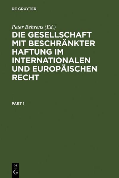 Die Gesellschaft mit beschränkter Haftung im internationalen und europäischen Recht