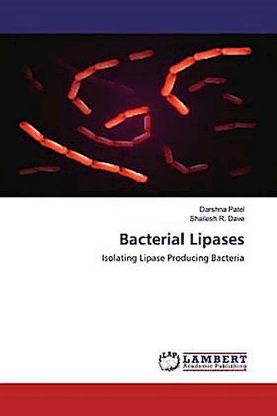 Bacterial Lipases