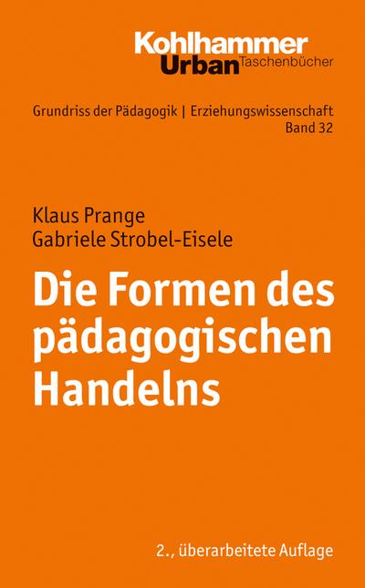 Die Formen des pädagogischen Handelns