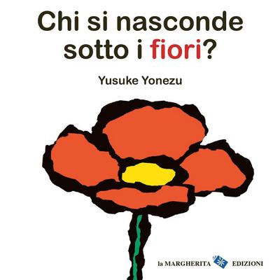 Chi si nasconde sotto i fiori?