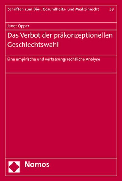 Das Verbot der präkonzeptionellen Geschlechtswahl
