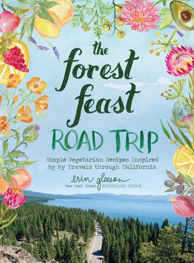 The Forest Feast Road Trip