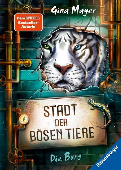 Stadt der bösen Tiere, Band 1 - Die Burg